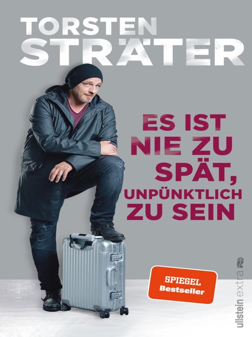 Title details for Es ist nie zu spät, unpünktlich zu sein by Torsten Sträter - Available